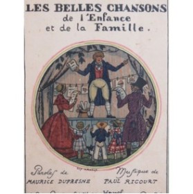 RICOURT Paul Les Belles Chansons de l'Enfance et de la Famille Chant Piano 1922