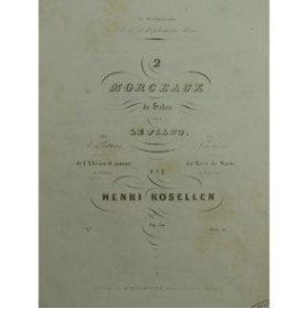 ROSELLEN Henri Fantaisie sur le Rêve de Marie Op 30 Piano ca1840