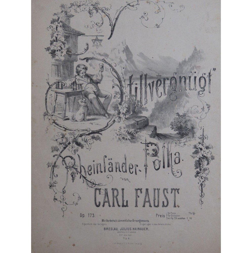 FAUST Carl Stillvergnüt Polka Op 173 Piano 1869