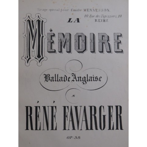 FAVARGER René La Mémoire Op 38 Piano XIXe