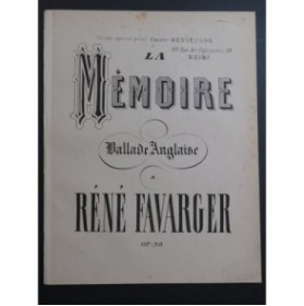 FAVARGER René La Mémoire Op 38 Piano XIXe