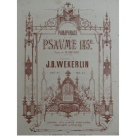 WEKERLIN J. B. Paraphrase du Psaume 145 Chant Piano 1870