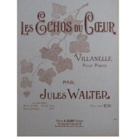 WALTER Jules Les Echos du Cœur Piano