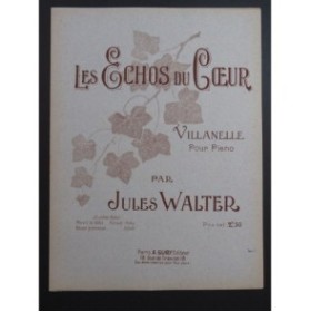 WALTER Jules Les Echos du Cœur Piano