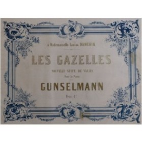 GUNSELMANN Les Gazelles Piano XIXe siècle