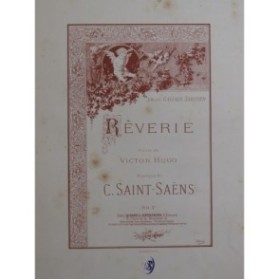 SAINT-SAËNS Camille Rêverie Chant Piano ca1890