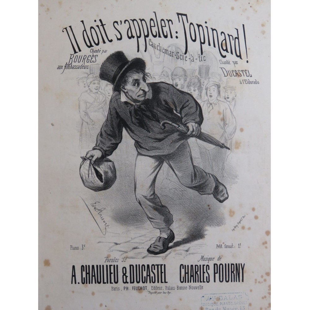 POURNY Charles Il doit s'appeler : Topinard ! Chant Piano ca1870