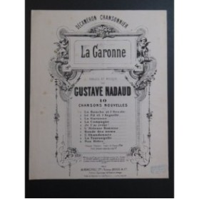 NADAUD Gustave La Garonne Chant Piano ca1875