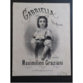 GRAZIANI Maximilien Gabriella Piano ca1872