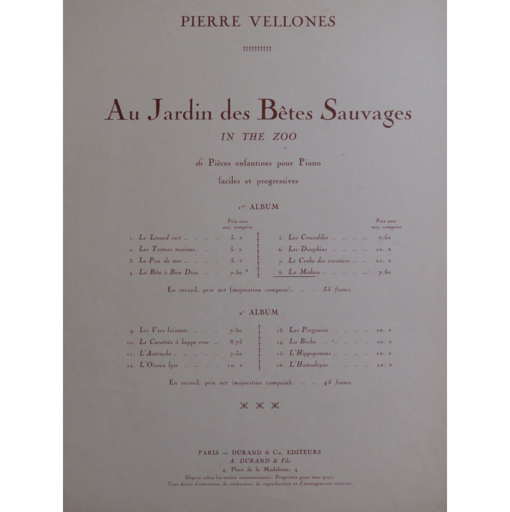 VELLONES Pierre Au Jardin des Bêtes Sauvages No 8 Piano 1929