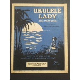WHITING Richard A. Ukulele Lady Chant Ukulélé ou Piano 1925