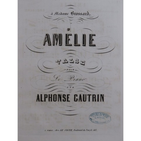 GAUTRIN Alphonse Amélie Valse Piano XIXe