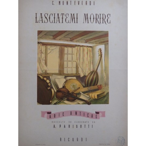 MONTEVERDI Claudio Lasciatemi Morire Chant Piano 1946