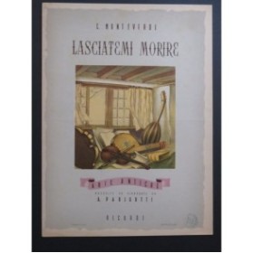 MONTEVERDI Claudio Lasciatemi Morire Chant Piano 1946