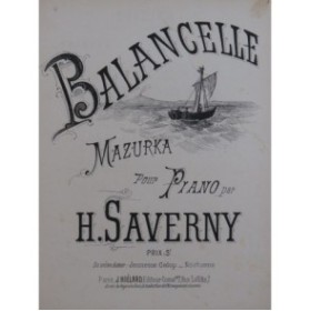 SAVERNY H. Balancelle Piano XIXe siècle