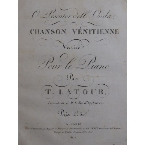 LATOUR Théodore O Pescator Dell' Onda Piano ca1820