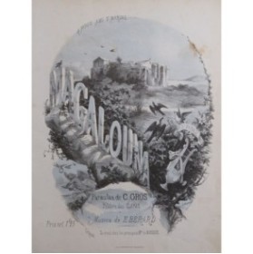 BÉRARD E. Magalouna Chant Piano XIXe siècle