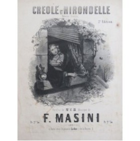 MASINI F. Créole et Hirondelle Chant Piano ca1858