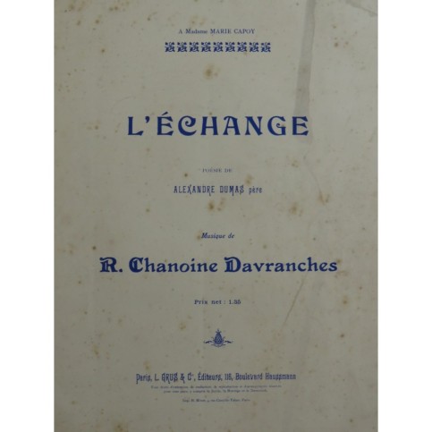 CHANOINE DAVRANCHES R. L'Échange Chant Piano ca1910