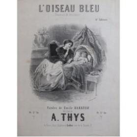 THYS A. L'Oiseau Bleu Chant Piano ca1860