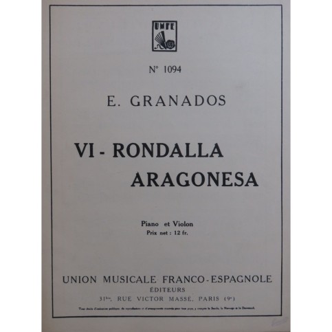 GRANADOS Enrique Rondalla Aragonesa Violon Piano 1935