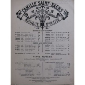 SAINT-SAËNS Camille Ave Maria Chant Orgue ca1880