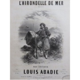 ABADIE Louis L'Hirondelle de Mer Chant Piano ca1845