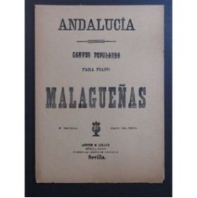 Andalucia Cantos Populares Malaguenas Piano