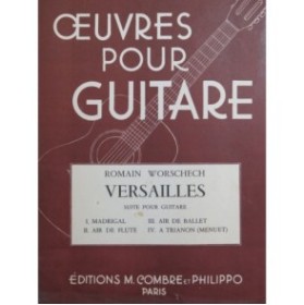 WORSCHECH Romain Versailles Suite pour Guitare 1958