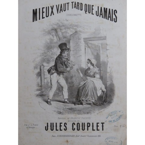 COUPLET Jules Mieux vaut tard que jamais Chant Piano XIXe siècle