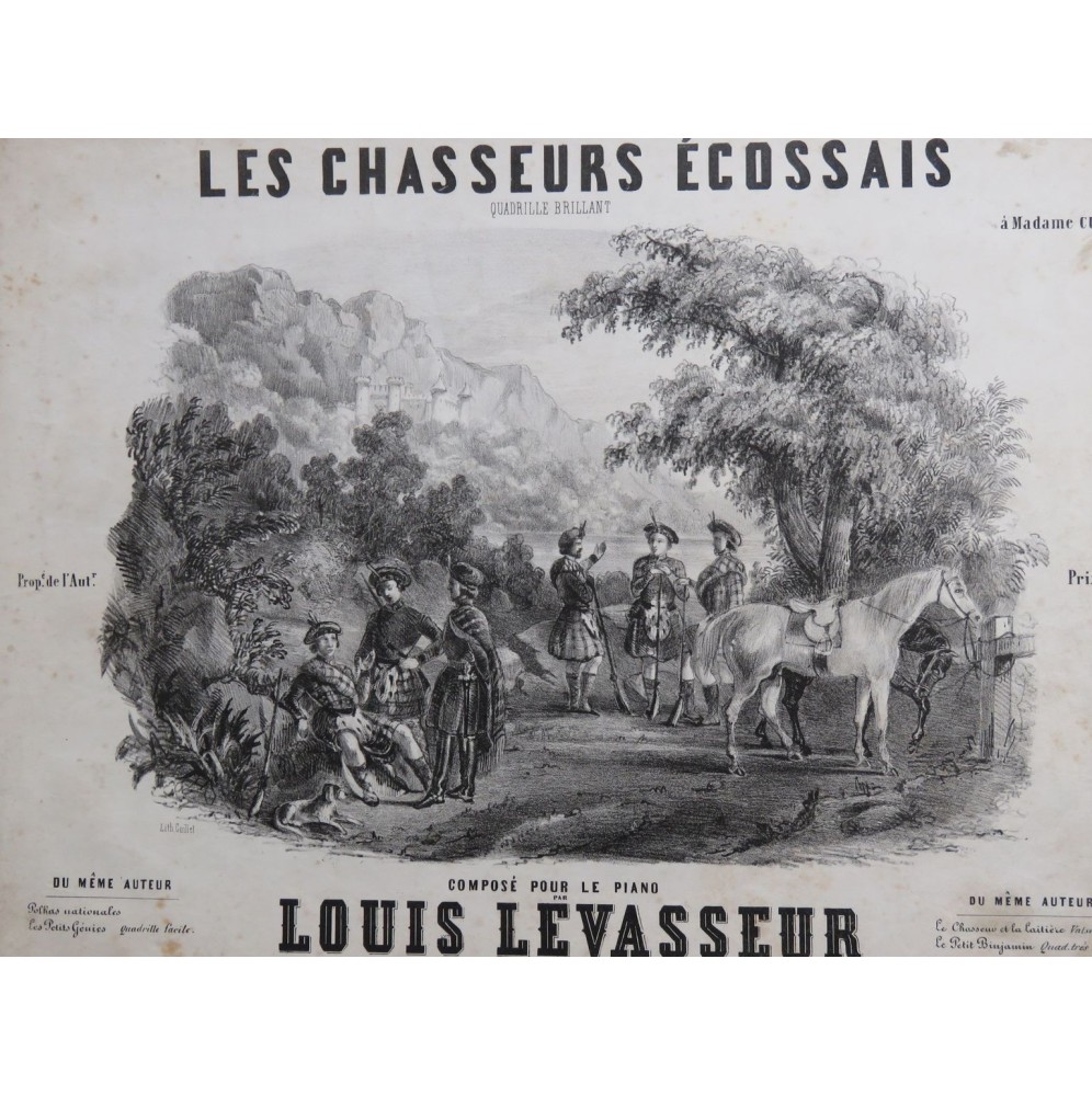 LEVASSEUR Louis Les Chasseurs Écossais Piano XIXe