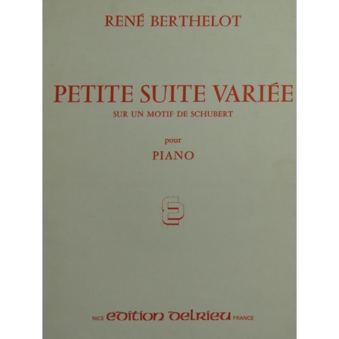 BERTHELOT René Petite Suite Variée Piano 1983
