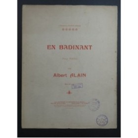ALAIN Albert En Badinant Piano