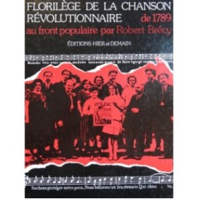 BRÉCY Robert Florilège de La Chanson Révolutionnaire 1978
