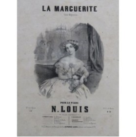 LOUIS N. La Marguerite Piano ca1848