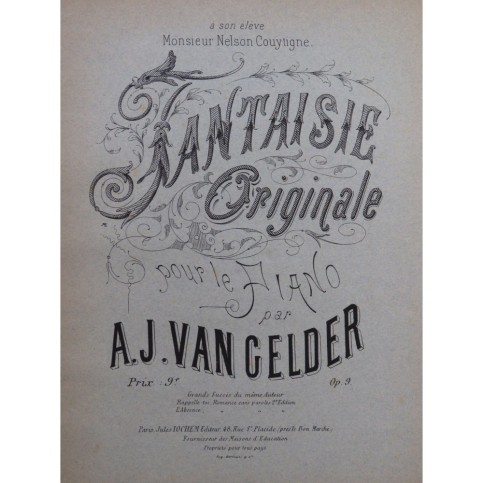 VAN GELDER A. J. Fantaisie Originale Piano ca1880