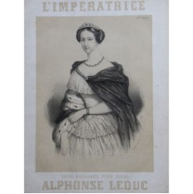 LEDUC Alphonse L'Impératrice Piano ca1855