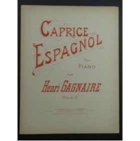 GAGNAIRE Henri Caprice Espagnol Piano