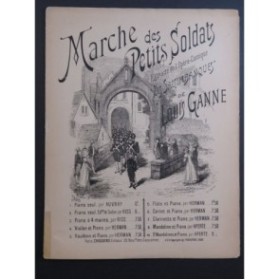 GANNE Louis La Marche des Petits Soldats Piano 1900