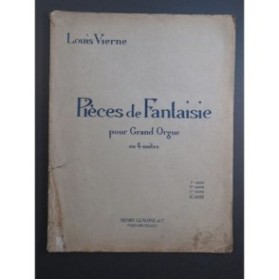 VIERNE Louis Pièces de Fantaisie 4e Suite op 55 Orgue 1927