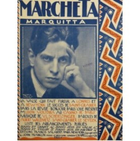 SCHERTZINGER Victor L. Marchéta Chant Piano 1923