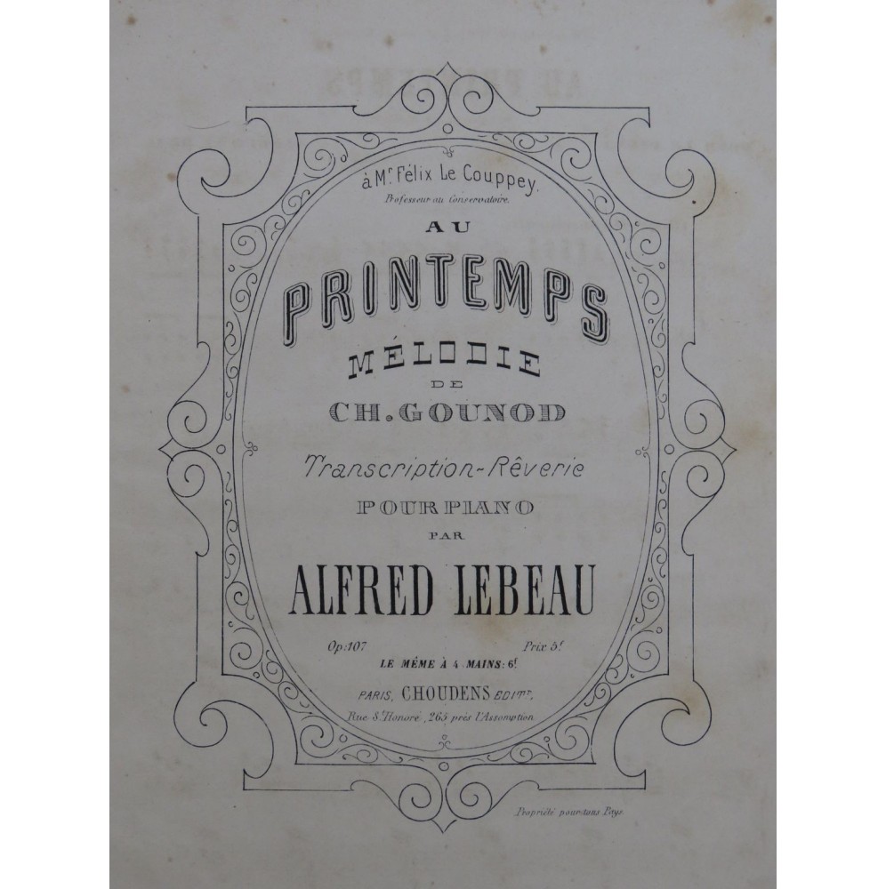 LE BEAU Alfred Au Printemps Ch. Gounod Piano 4 mains ca1875