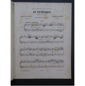 LE BEAU Alfred Au Printemps Ch. Gounod Piano 4 mains ca1875