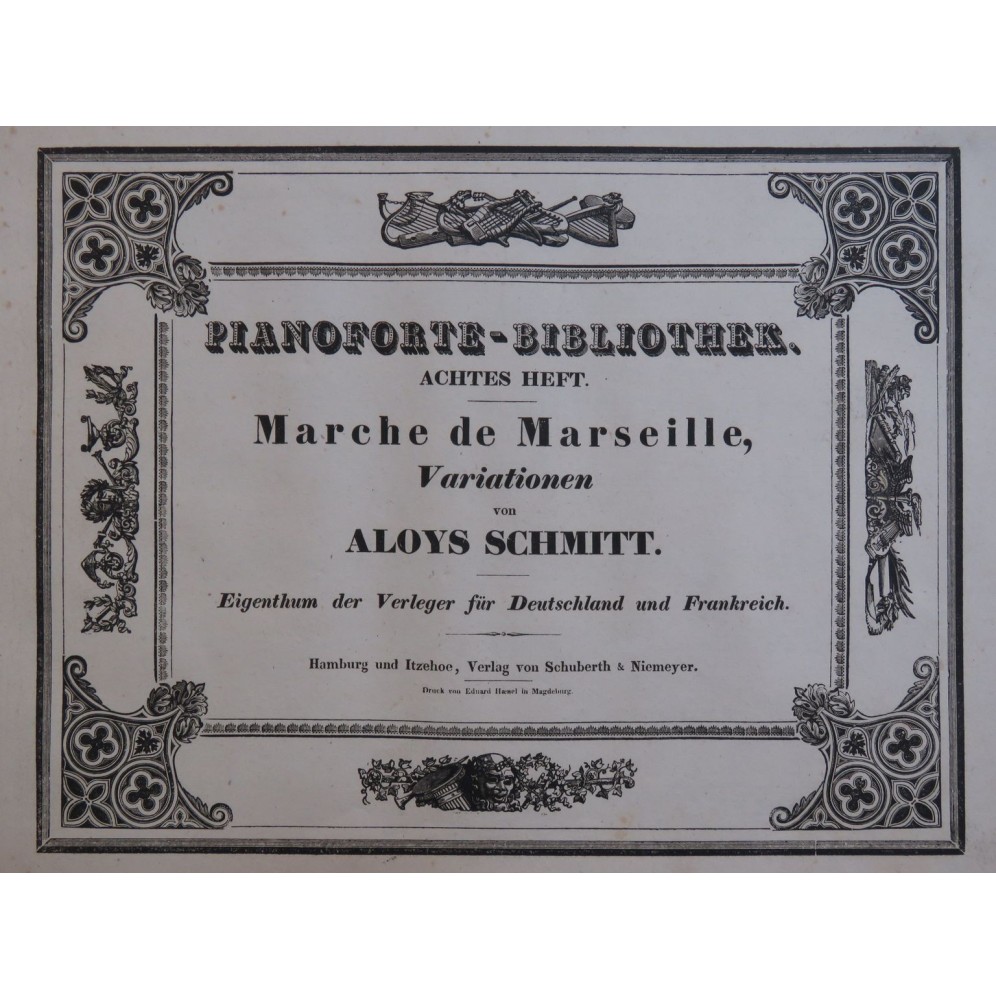 SCHMITT Aloys Marche de Marseille Marseillaise Variationen Piano ca1850