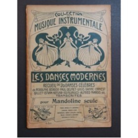 Les Danses Modernes Recueil de 20 Danses Mandoline ca1900