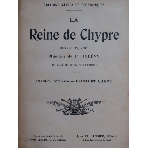 HALÉVY F. La Reine de Chypre Opéra Piano Chant XIXe