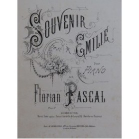 PASCAL Florian Souvenir A Émilie Piano XIXe siècle