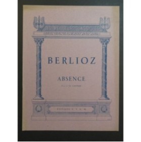BERLIOZ Hector Absence Chant Piano