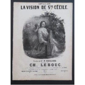 LEBOUC Ch. La Vision de Ste Cécile Chant Piano ca1860