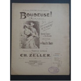ZELLER Ch. Boudeuse ! Chant Piano 1894